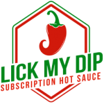 Lick My Dip - Subscription Hot Sauce